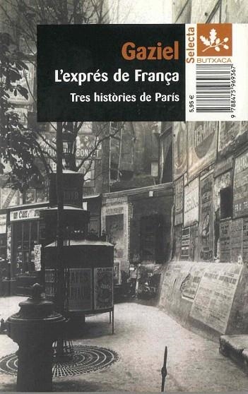 EXPRES DE FRANÇA, L' (BUTXACA EMPURIES - 128/1) | 9788475969367 | GAZIEL | Llibreria La Gralla | Llibreria online de Granollers