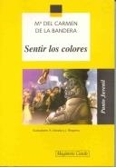 SENTIR LOS COLORES (PUNTO JUVENIL 68) | 9788421823996 | DE LA BANDERA, Mª DEL CARMEN | Llibreria La Gralla | Llibreria online de Granollers