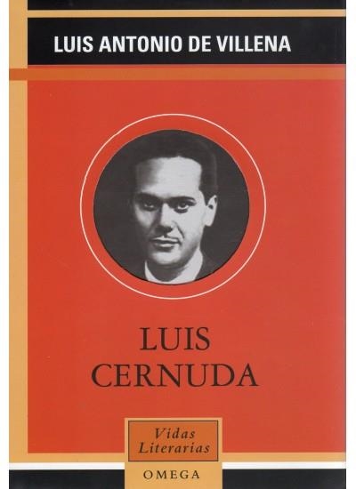 LUIS CERNUDA (VIDAS LITERARIAS) | 9788428213103 | VILLENA, LUIS ANTONIO DE | Llibreria La Gralla | Llibreria online de Granollers