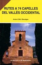 RUTES A 74 CAPELLES DEL VALLES OCC. (BUTXACA MUNTANYA 5) | 9788493165147 | OLLE I BENAIGES, ANTONI | Llibreria La Gralla | Llibreria online de Granollers