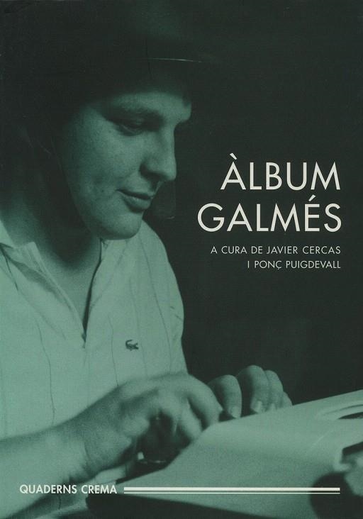 ALBUM GALMES | 9788477273721 | CERCAS, JAVIER / PUIGDEVALL, PONÇ | Llibreria La Gralla | Llibreria online de Granollers