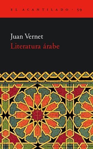LITERATURA ARABE | 9788495359810 | VERNET, JUAN | Llibreria La Gralla | Librería online de Granollers