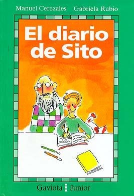 DIARIO DE SITO (JUNIOR) | 9788439281078 | CEREZALES, MANUEL / RUBIO, GABRIELA | Llibreria La Gralla | Librería online de Granollers