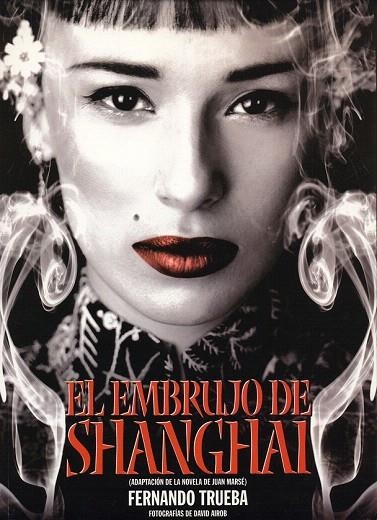 EMBRUJO DE SHANGHAI, EL | 9788486702656 | TRUEBA, FERNANDO | Llibreria La Gralla | Librería online de Granollers