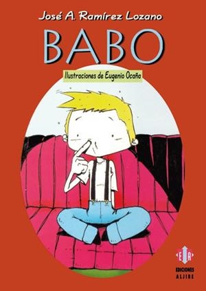 BABO | 9788497000703 | RAMIREZ LOZANO, JOSE A. | Llibreria La Gralla | Librería online de Granollers