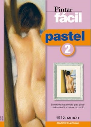 PASTEL 2 (PINTAR FACIL) | 9788434223233 | Llibreria La Gralla | Llibreria online de Granollers