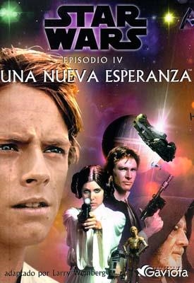 STAR WARS EPISODIO IV UNA NUEVA ESPERANZA | 9788439282969 | WEINBERG, LARRY | Llibreria La Gralla | Llibreria online de Granollers