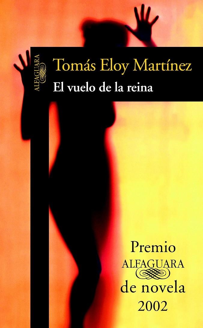 VUELO DE LA REINA, EL (PREMIO ALFAGUARA 2002) | 9788420464237 | ELOY MARTINEZ, TOMAS | Llibreria La Gralla | Librería online de Granollers