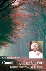CUANDO DEJAS DE BUSCAR | 9788486797928 | CHANDRASEKHAR, K. | Llibreria La Gralla | Librería online de Granollers