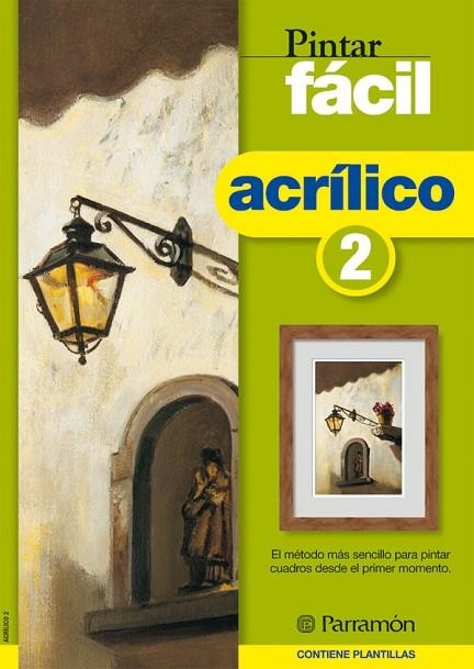 ACRILICO 2 (PINTAR FACIL) | 9788434223240 | Llibreria La Gralla | Librería online de Granollers