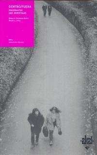 DENTRO FUERA ENSEÑANTES QUE INVESTIGAN | 9788446012733 | COCHRAN SMITH, MARILYN / LYTLE, SUSAN | Llibreria La Gralla | Llibreria online de Granollers