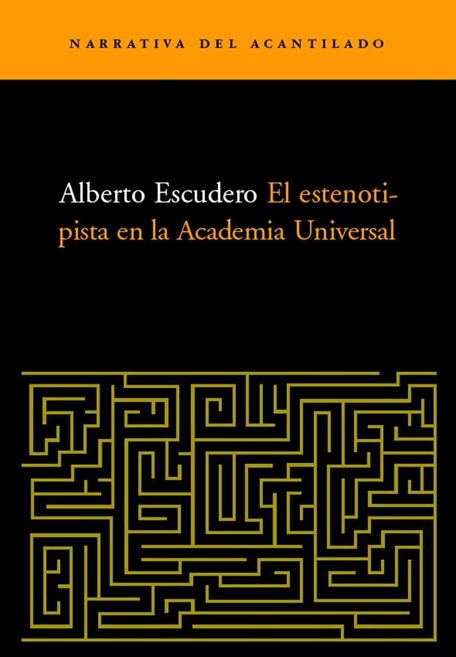 ESTENOTIPISTA EN LA ACADEMIA UNIVERSAL, EL | 9788495359735 | ESCUDERO, ALBERTO | Llibreria La Gralla | Llibreria online de Granollers