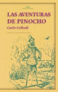 AVENTURAS DE PINOCHO, LAS (LITERATURAS, 6) | 9788446015253 | COLLODI, CARLO | Llibreria La Gralla | Llibreria online de Granollers