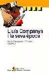 LLUIS COMPANYS I LA SEVA EPOCA | 9788473067980 | CASASSAS I YMEBERT, JORDI | Llibreria La Gralla | Llibreria online de Granollers