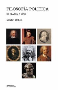 FILOSOFIA POLITICA DE PLATON A MAO | 9788437619767 | COHEN, MARTIN | Llibreria La Gralla | Librería online de Granollers