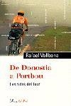 DE DONOSTIA A PORTBOU LES RUTES DEL TOUR | 9788484374183 | VALLBONA, RAFAEL | Llibreria La Gralla | Librería online de Granollers