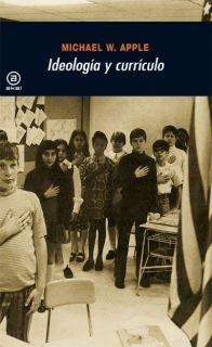 IDEOLOGIA Y CURRICULO | 9788476001301 | APPLE, MICHAEL W. | Llibreria La Gralla | Llibreria online de Granollers