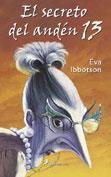SECRETO DEL ANDEN 13, EL | 9788478887644 | IBBOTSON, EVA | Llibreria La Gralla | Librería online de Granollers