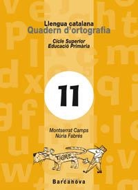 Q. ORTOGRAFIA 11 CS | 9788448910761 | CAMPS, MONTSERRAT | Llibreria La Gralla | Librería online de Granollers
