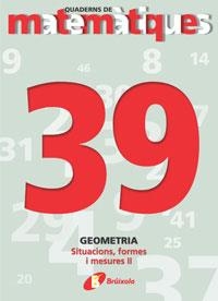 Q.MATEMATIQUES 39 | 9788483044650 | SOUSA MARTÍN, ISMAEL/RECLUSA GLUCK, FERNANDO/NAGORE RUIZ, ÁNGEL/PASTOR DE LUIS, JESÚS/ESPARZA, VÍCTO | Llibreria La Gralla | Llibreria online de Granollers