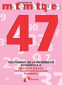 Q.MATEMATIQUES 47 | 9788483044735 | SOUSA MARTÍN, ISMAEL/RECLUSA GLUCK, FERNANDO/NAGORE RUIZ, ÁNGEL/PASTOR DE LUIS, JESÚS/ESPARZA, VÍCTO | Llibreria La Gralla | Llibreria online de Granollers