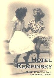 HOTEL KEMPINSKY | 9788495346308 | BALLETBO COLL, MARTA/SIMON CEREZO, ANA | Llibreria La Gralla | Librería online de Granollers
