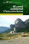 CANVI AMBIENTAL I L'EXCURSIONISME, EL | 9788473068222 | CENTRE EXCURSIONISTA DE CATALUNYA | Llibreria La Gralla | Librería online de Granollers