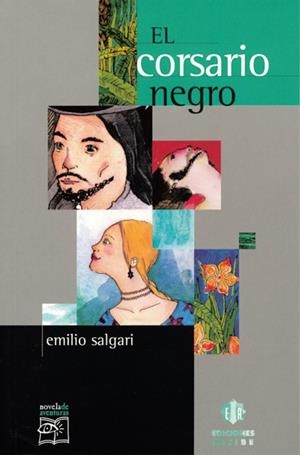 CORSARIO NEGRO, EL (NOVELA AVENTURAS 10) | 9788497000796 | SALGARI, EMILIO | Llibreria La Gralla | Librería online de Granollers