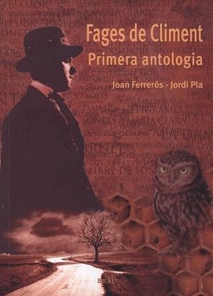 FAGES DE CLIMENT PRIMERA ANTOLOGIA | 9788495946102 | FERREROS, JOAN / PLA, JORDI | Llibreria La Gralla | Librería online de Granollers