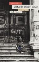 EXCLUSION SOCIAL Y SALUD | 9788474265712 | ESTEBANEZ, PILAR | Llibreria La Gralla | Llibreria online de Granollers