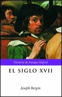 SIGLO XVII, EL | 9788484323846 | BERGIN, JOSEPH | Llibreria La Gralla | Llibreria online de Granollers