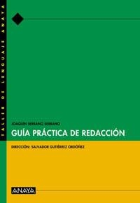 GUIA PRACTICA DE REDACCION | 9788466716055 | SERRANO SERRANO, JOAQUIN | Llibreria La Gralla | Llibreria online de Granollers