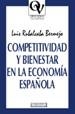 COMPETITIVIDAD Y BIENESTAR EN LA ECONOMIA ESPAÑOLA | 9788474906639 | RUBALCABA BERMEJO, LUIS | Llibreria La Gralla | Librería online de Granollers