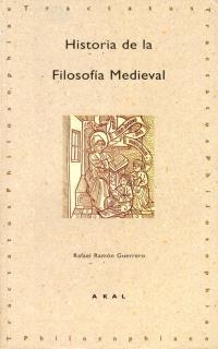 HISTORIA DE LA FILOSOFIA MEDIEVAL | 9788446006732 | RAMON GUERRERO, RAFAEL | Llibreria La Gralla | Llibreria online de Granollers