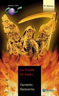 RUEDA DE SATAN (PARALELO CERO,34) | 9788421641118 | SALMERON, CARMELO | Llibreria La Gralla | Librería online de Granollers