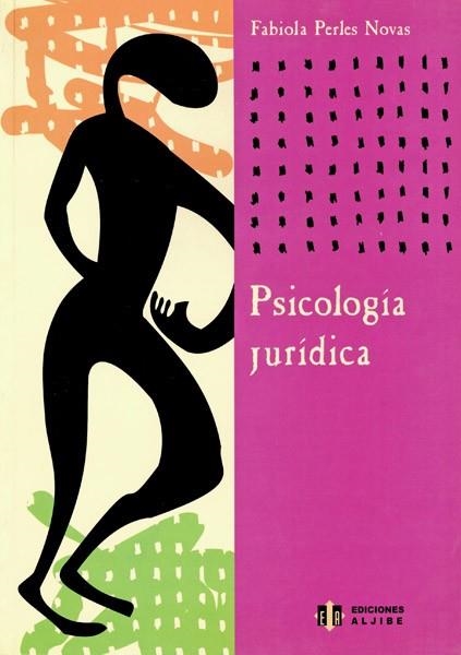 PSICOLOGIA JURIDICA | 9788497000833 | PERLES NOVAS, FABIOLA | Llibreria La Gralla | Llibreria online de Granollers