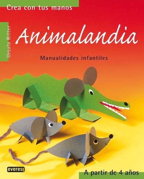 ANIMALANDIA | 9788424186258 | RITTER, URSULA | Llibreria La Gralla | Librería online de Granollers