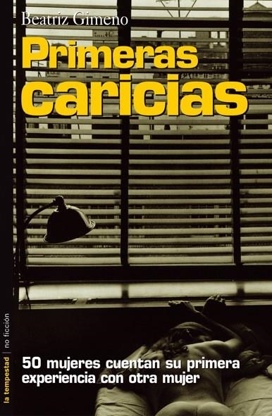 PRIMERAS CARICIAS (LA TEMPESTAD/NOFICCION 4) | 9788479480493 | GIMENO, BEATRIZ | Llibreria La Gralla | Llibreria online de Granollers