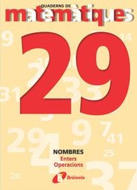 Q.MATEMATIQUES 29 | 9788483044551 | SOUSA MARTÍN, ISMAEL/RECLUSA GLUCK, FERNANDO/NAGORE RUIZ, ÁNGEL/PASTOR DE LUIS, JESÚS/ESPARZA, VÍCTO | Llibreria La Gralla | Llibreria online de Granollers