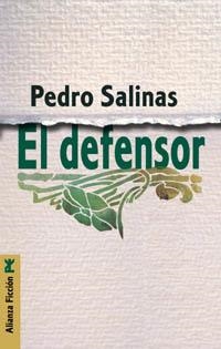 DEFENSOR, EL | 9788420645322 | SALINAS, PEDRO | Llibreria La Gralla | Librería online de Granollers