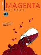 MAGENTA LLENGUA 6E CS | 9788475528052 | VARIOS AUTORES | Llibreria La Gralla | Librería online de Granollers