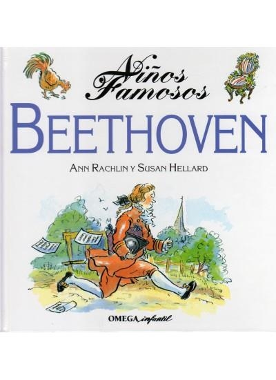 BEETHOVEN (NIÑOS FAMOSOS) | 9788428213325 | RACHLIN, ANN / HELLARD, SUSAN | Llibreria La Gralla | Librería online de Granollers