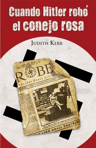 CUANDO HITLER ROBO EL CONEJO ROSA (PROXIMA PARADA 12 AÑOS) | 9788420464404 | KERR, JUDITH | Llibreria La Gralla | Llibreria online de Granollers