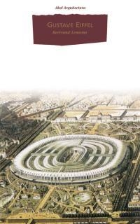 GUSTAVE EIFFEL | 9788446016991 | LEMOINE, BERTRAND | Llibreria La Gralla | Librería online de Granollers