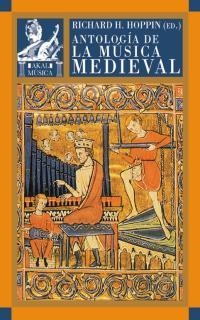 ANTOLOGIA DE LA MUSICA MEDIEVAL | 9788446016120 | HOPPIN, RICHARD H. | Llibreria La Gralla | Llibreria online de Granollers