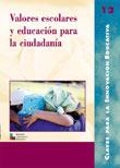 VALORES ESCOLARES Y EDUCACION PARA LA CIUDADANIA | 9788478272747 | ANAUT DE GRACIA, LOLI/GASSÓ I GIMENO, ANNA/SÁEZ ORTEGA, PEDRO/FONS ESTEVE, MONTSERRAT/VALLDAURA PIFA | Llibreria La Gralla | Llibreria online de Granollers