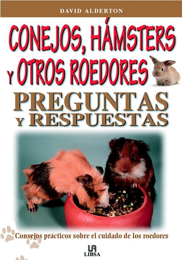 CONEJOS HAMSTERS Y OTROS ROEDORES | 9788466204989 | ALDERTON, DAVID | Llibreria La Gralla | Llibreria online de Granollers