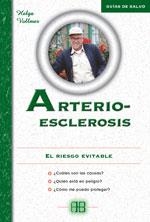 ARTERIOESCLEROSIS EL RIESGO EVITABLE | 9788489897595 | VOLLMER, HELGA | Llibreria La Gralla | Librería online de Granollers
