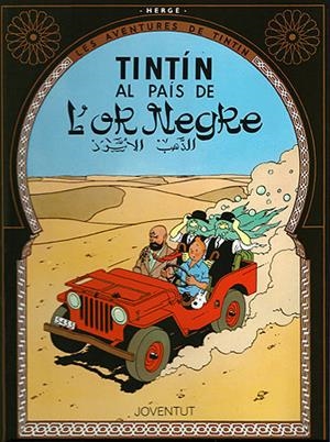 TINTIN AL PAIS DE L'OR NEGRE | 9788426111845 | HERGE (SEUD. DE GEORGES REMY) | Llibreria La Gralla | Librería online de Granollers