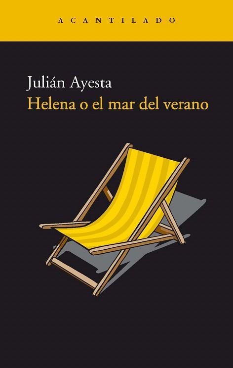 HELENA O EL MAR DE VERANO (NARRATIVA ACANTILADO 30) | 9788495359827 | AYESTA, JULIAN | Llibreria La Gralla | Llibreria online de Granollers